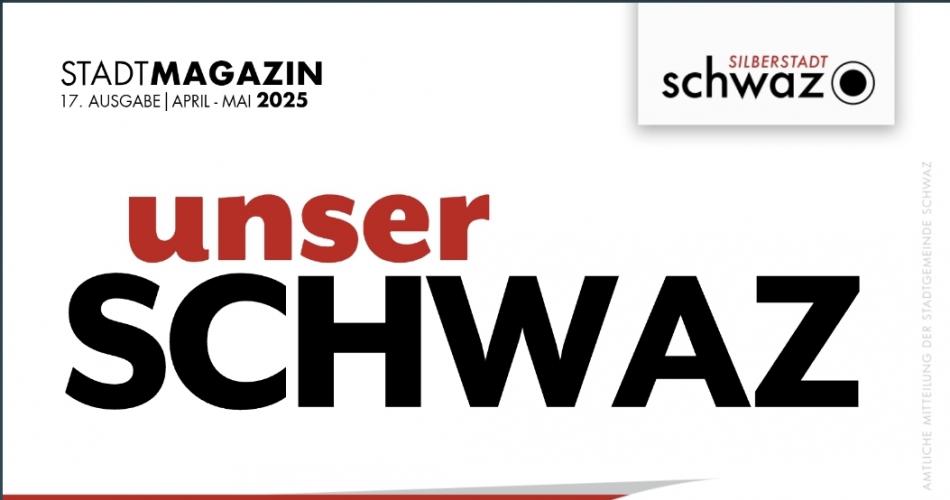 Stadtmagazin unser Schwaz